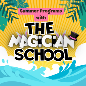 Summer Program with The Magician School!